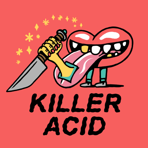 Killer Acid