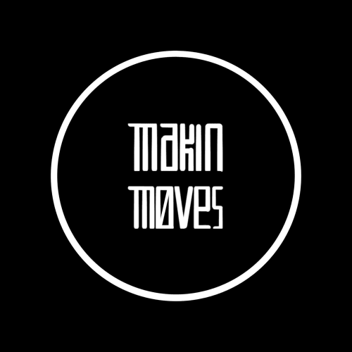 MakinM0ves