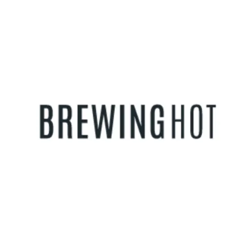 Brewing  Hot