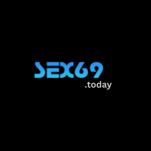 Sex69  Today