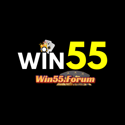 Win55 Forum