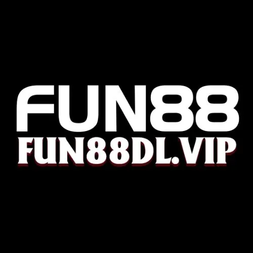 Fun88 - Fun88dl.vip - Thế Giới Giải Trí Xanh Chín Hàng Đầu