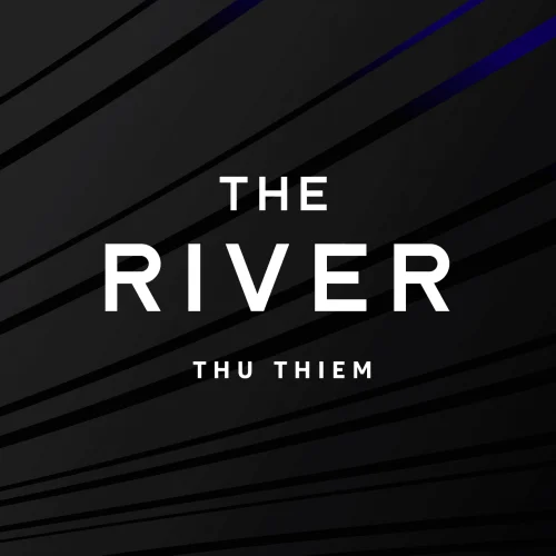 The River  Thủ Thiêm