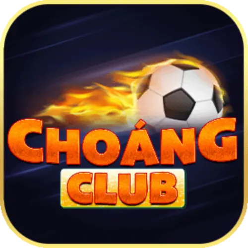 CHOÁNG  CLUB