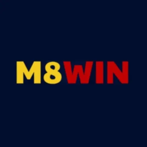 M8WIN - Nhà cái cá cược trực tuyến