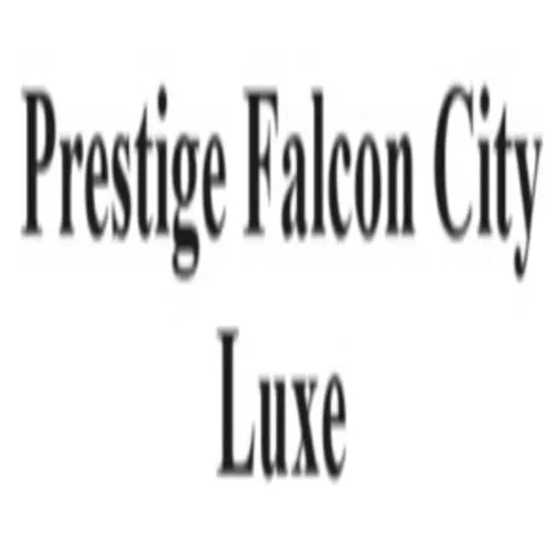 Prestige Falcon City  Luxe