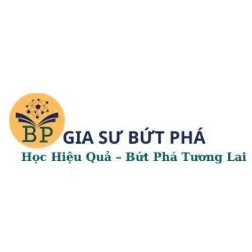 GIA SƯ BỨT PHÁ - TRUNG TÂM DẠY KÈM SỐ 1 VIỆT NAM