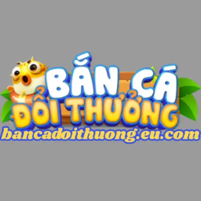 Bắn Cá  Đổi Thưởng
