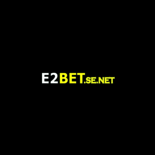 E2bet Cá Cược Chuyên Nghiệp Trải Nghiệm Trực Tuyến Bậc Nhất