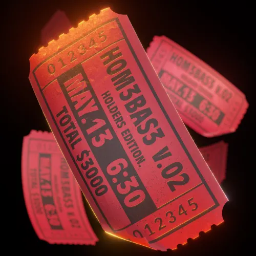 H0M3BAS3 v.02 - Holders Ticket