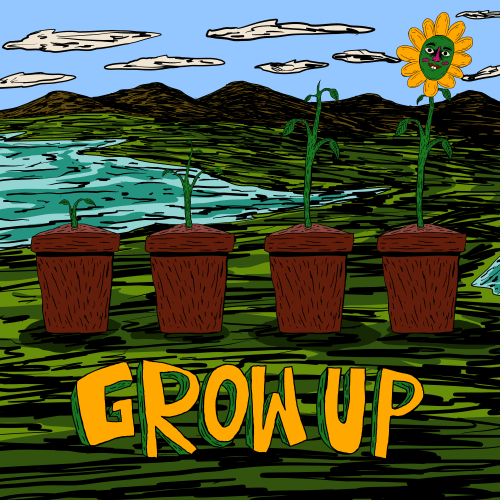 Grow Up