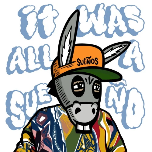 It Was All a Sueño