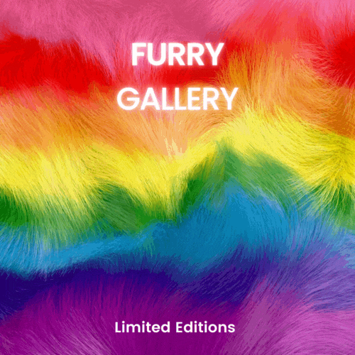 Furry Gallery - Limited Editions