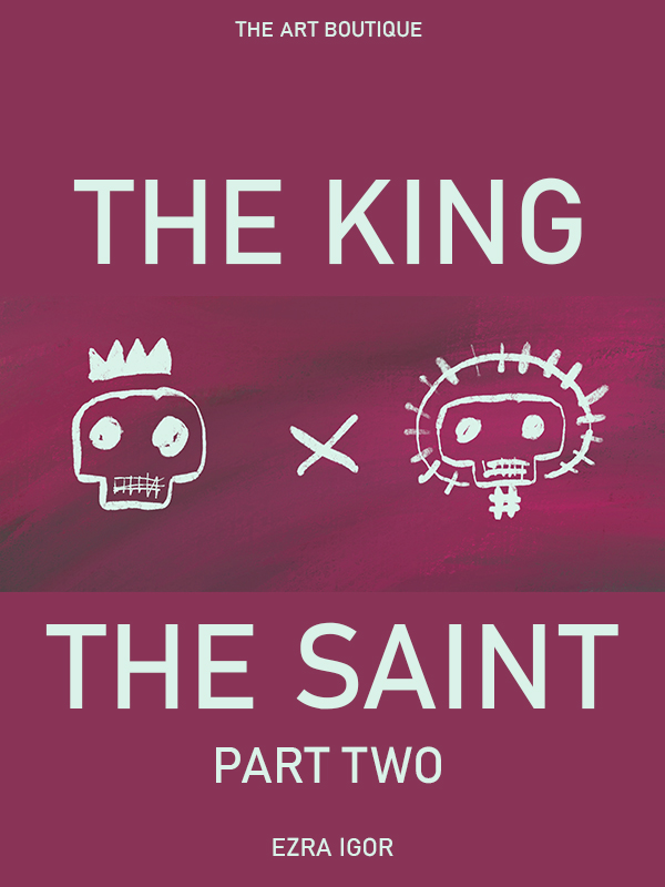 The King or The Saint, You Choose! Part Two!