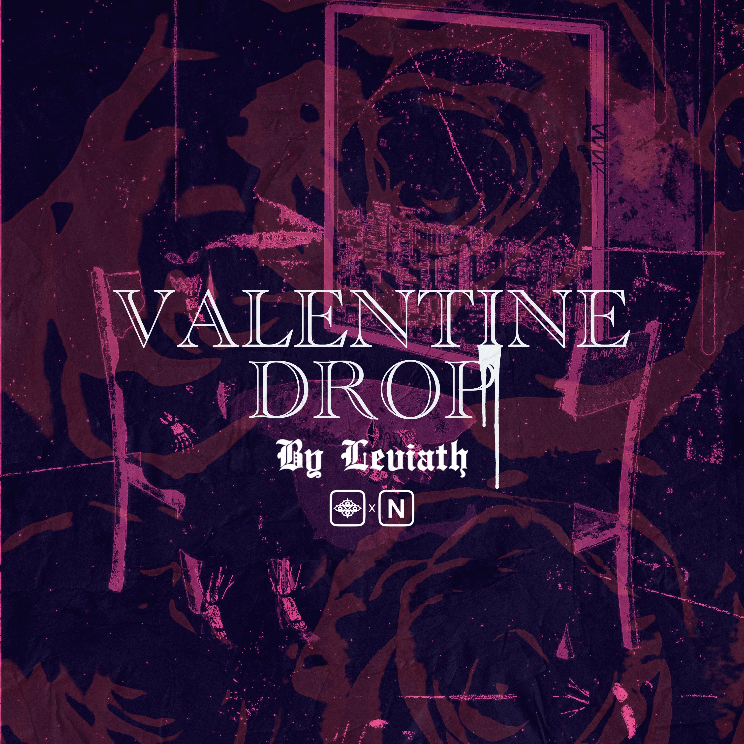 Leviath Valentine's Drop