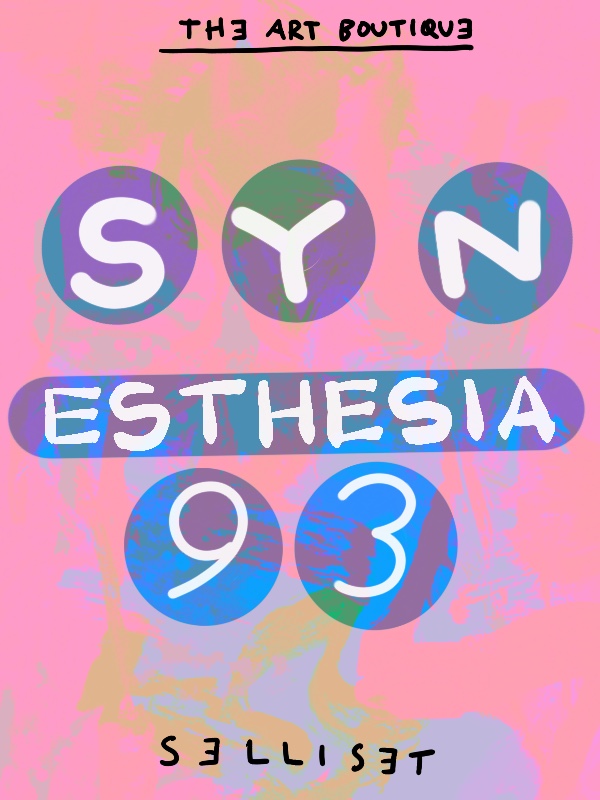 Synesthesia 93 by Selliset