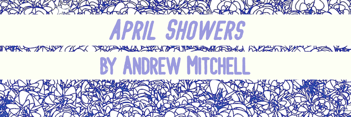 April Showers by Andrew Mitchell