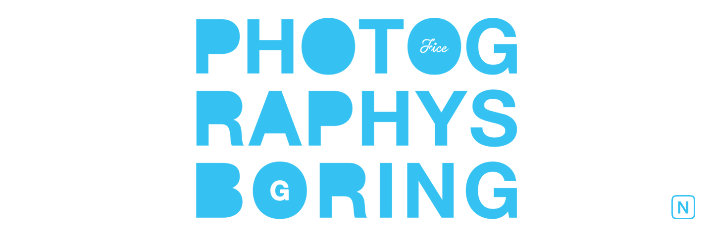 PHOTOGRAPHYSBORING by GRAMS