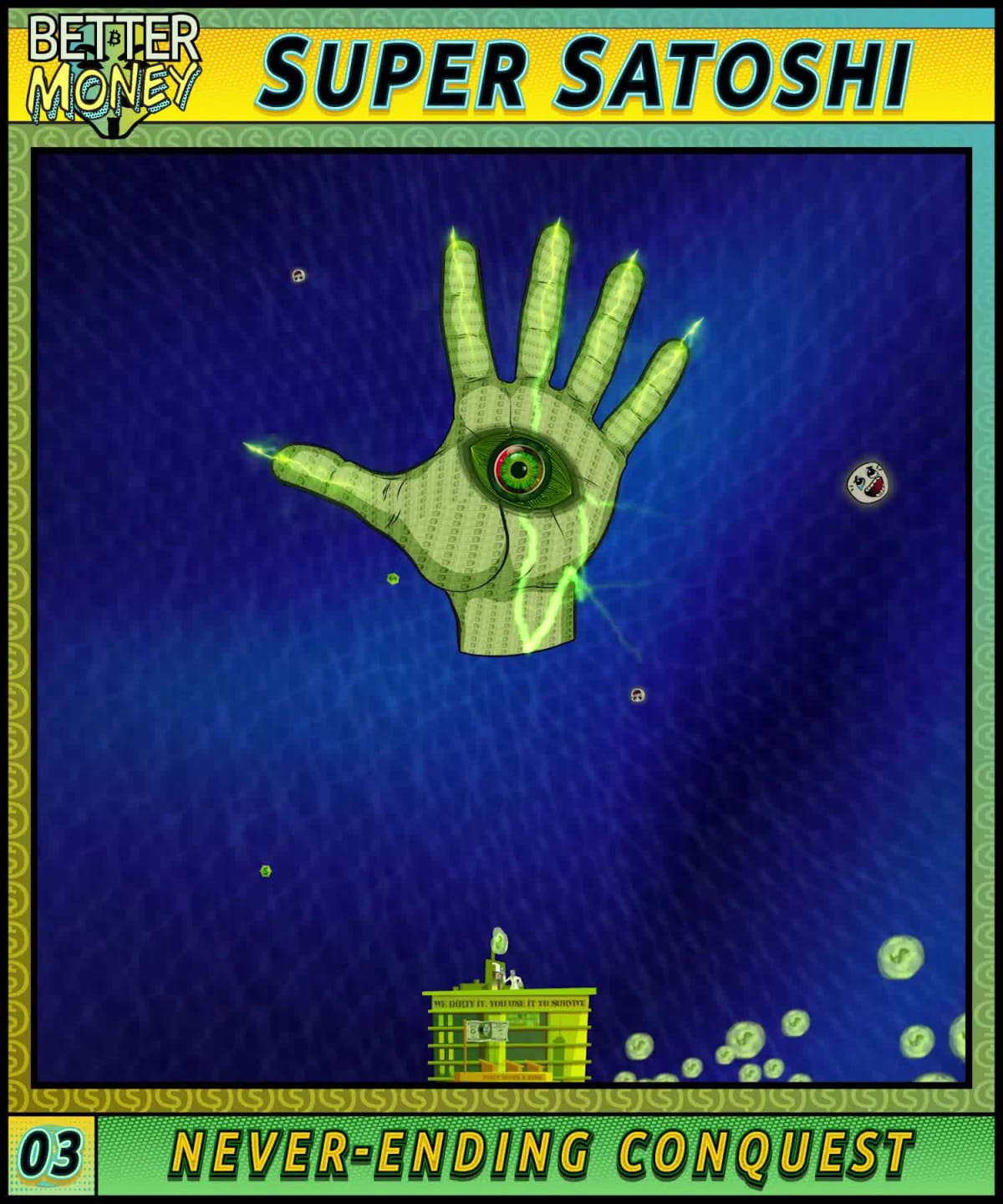 SUPER SATOSHI 03 NEVER-ENDING CONQUEST