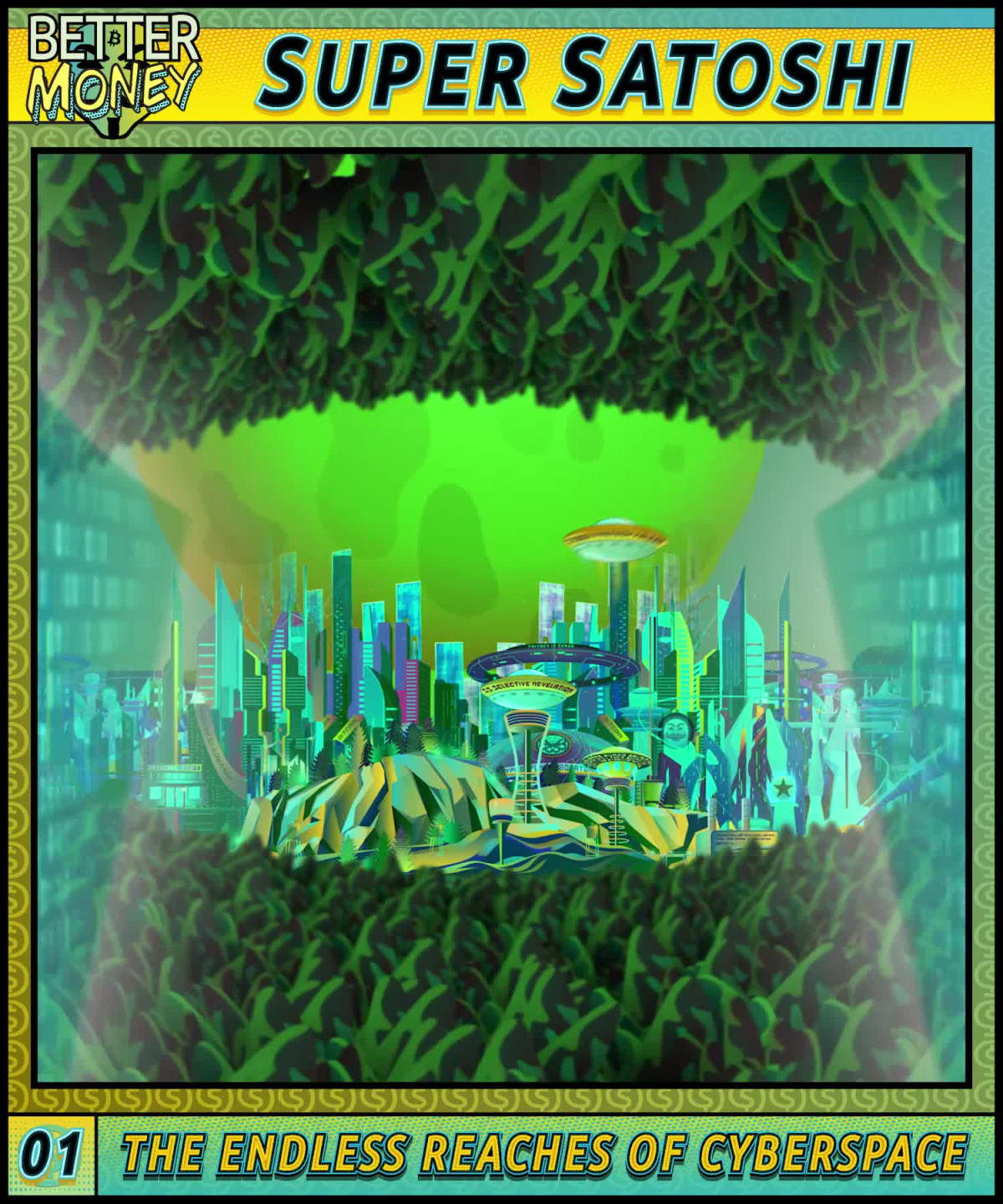 SUPER SATOSHI 01 THE ENDLESS REACHES OF CYBERSPACE