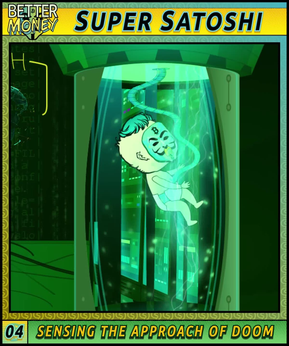 SUPER SATOSHI 04 SENSING THE APPROACH OF DOOM