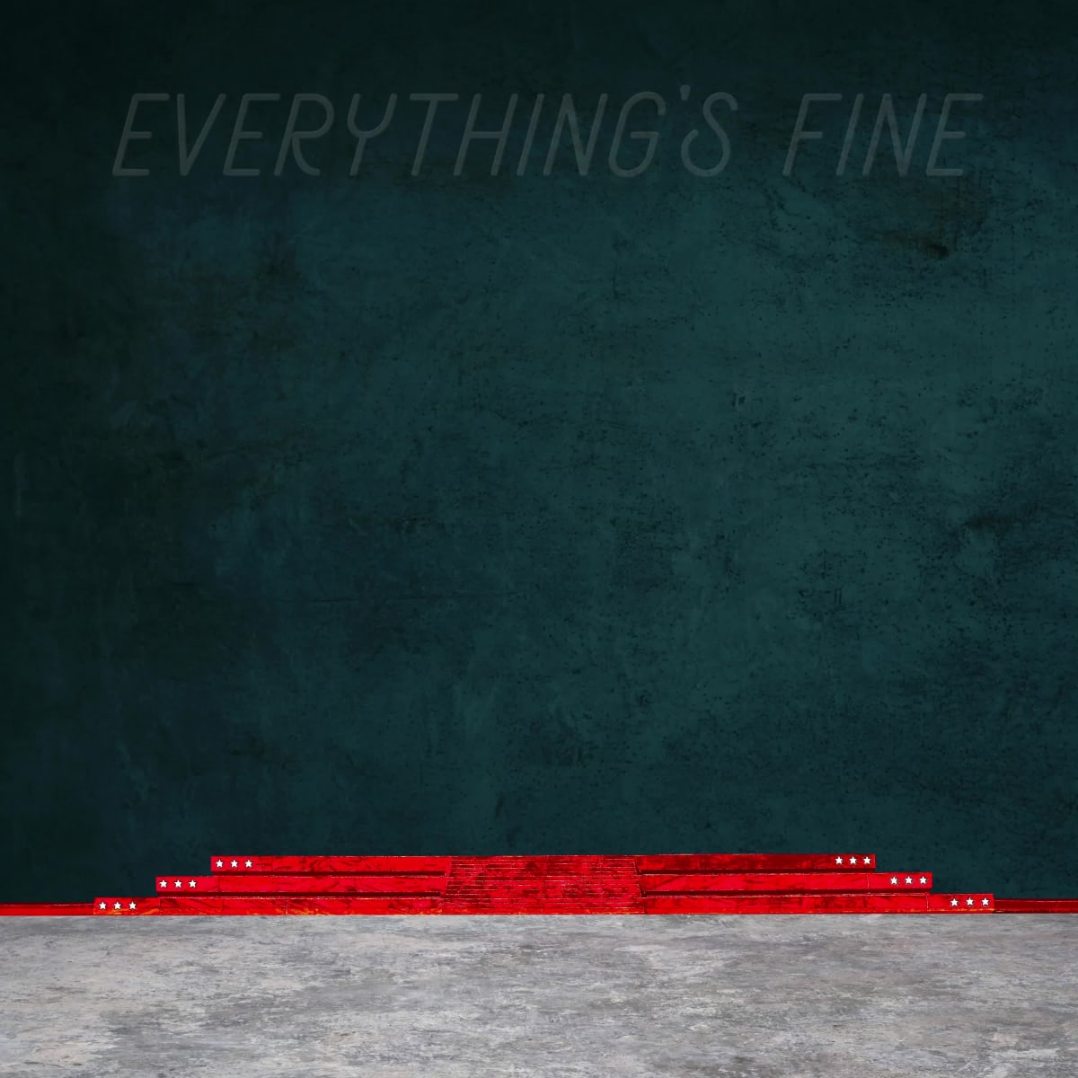 Everything's Fine #3/21