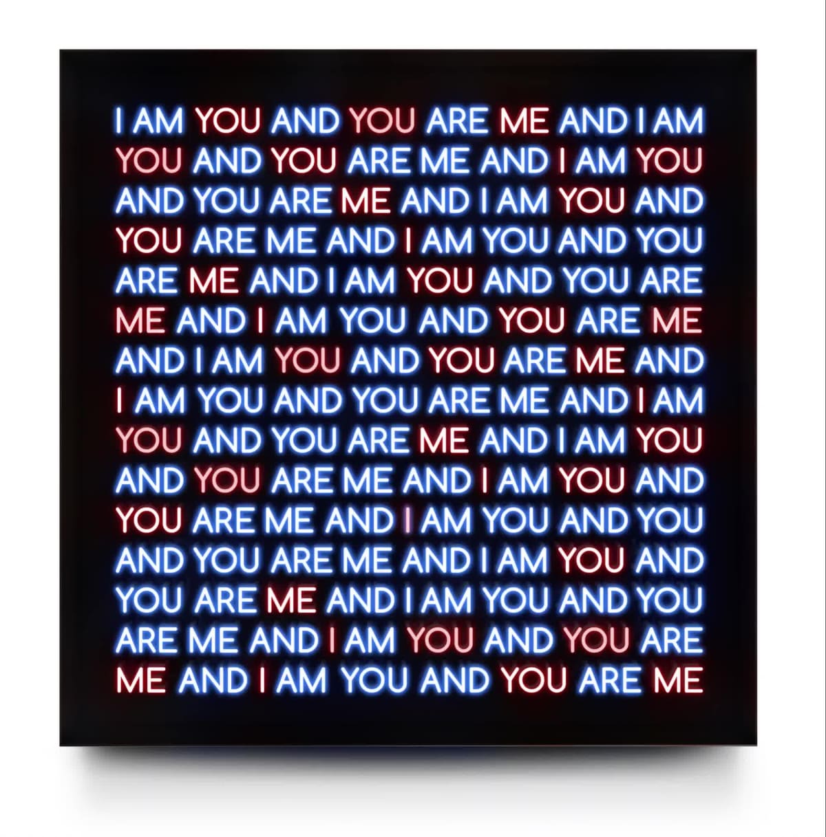 I AM YOU AND YOU ARE ME